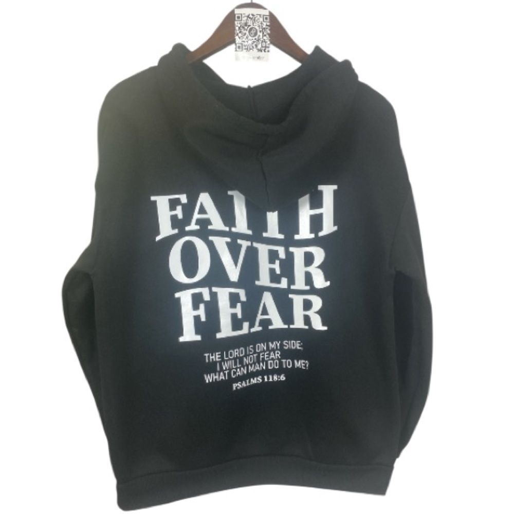 Black Hoodie with Faith Over Fear Print / S
